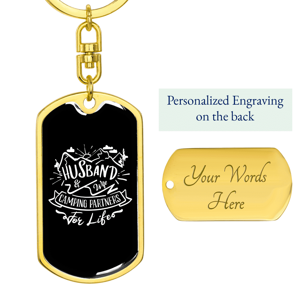 To My Wife  Camping Partners For Life Plain Black Keychain Stainless Steel or 18k Gold Dog Tag Keyring - Dog Tag with Swivel Keychain