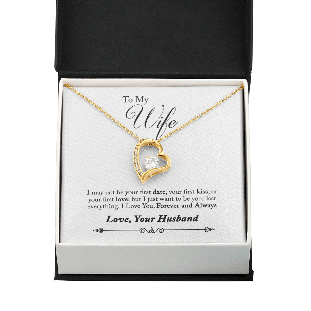 To My Wife Forever & Always Pendant 18k Gold or Stainless Steel 18" Necklace - Forever Love Necklace Gift Idea For Woman