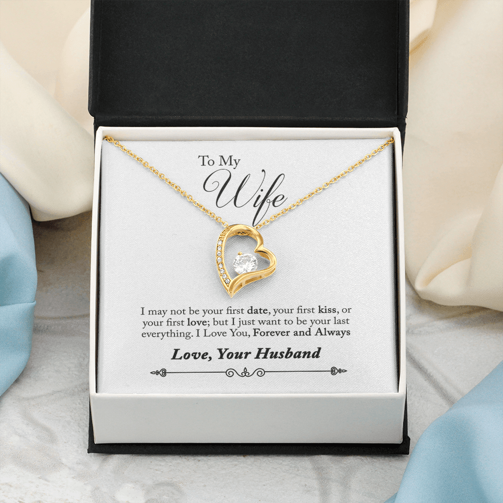 To My Wife Forever & Always Pendant 18k Gold or Stainless Steel 18" Necklace - Forever Love Necklace Gift Idea For Woman