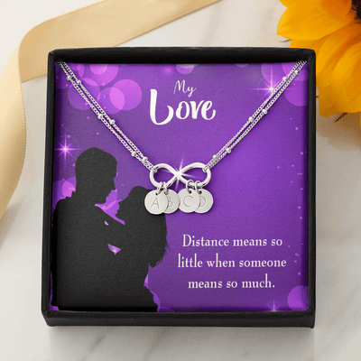 To My Wife Distance Means So Little Infinity Bracelet With Initial Charms - Infinity Bracelet