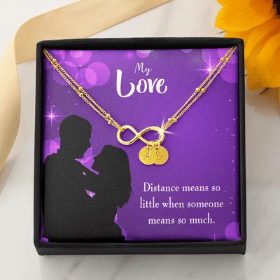 To My Wife Distance Means So Little Infinity Bracelet With Initial Charms - Infinity Bracelet