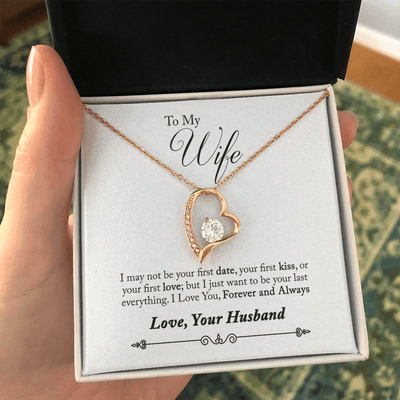 To My Wife Forever & Always Pendant 18k Gold or Stainless Steel 18" Necklace - Forever Love Necklace Gift Idea For Woman