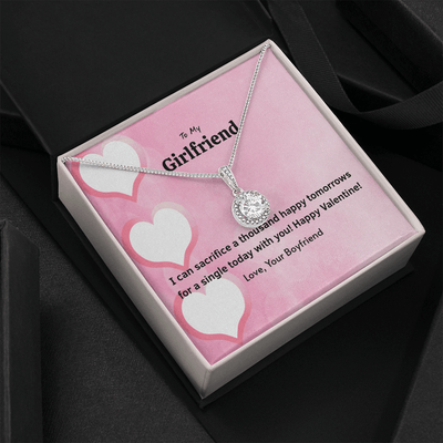 To My Girlfriend Valentines Gift Happy Tomorrows Eternal Union Necklace - Eternal Hope
