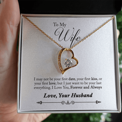 To My Wife Forever & Always Pendant 18k Gold or Stainless Steel 18" Necklace - Forever Love Necklace Gift Idea For Woman