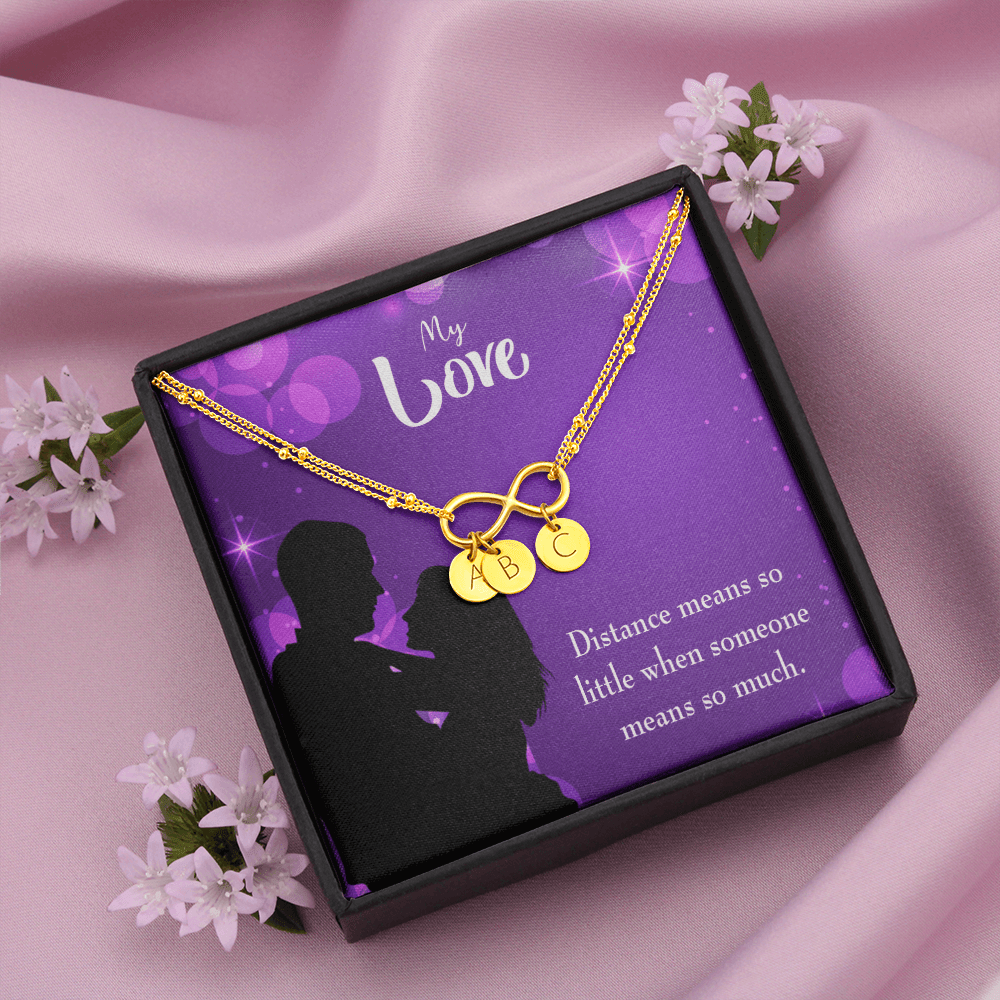 To My Wife Distance Means So Little Infinity Bracelet With Initial Charms - Infinity Bracelet