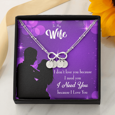 To My Wife Because I Love You Infinity Bracelet With Initial Charms - Infinity Bracelet