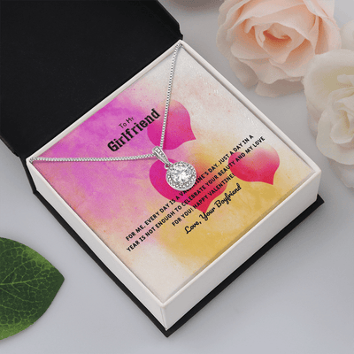 To My Girlfriend Valentines Gift Every Day With You is Special Eternal Union Necklace - Eternal Hope