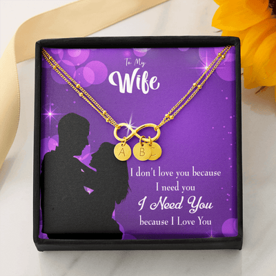 To My Wife Because I Love You Infinity Bracelet With Initial Charms - Infinity Bracelet