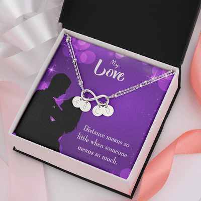 To My Wife Distance Means So Little Infinity Bracelet With Initial Charms - Infinity Bracelet