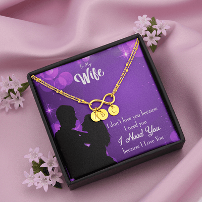 To My Wife Because I Love You Infinity Bracelet With Initial Charms - Infinity Bracelet