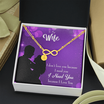 To My Wife Because I Love You Infinity Bracelet With Initial Charms - Infinity Bracelet
