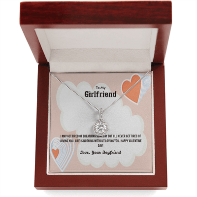 To My Girlfriend Valentines Gift Never Tired of Loving You Eternal Union Necklace - Eternal Hope