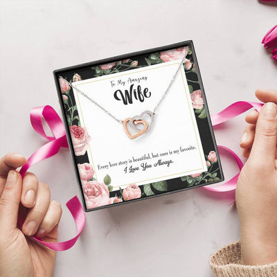 Wife Gift For Wife Birthday My Wife Our Story Inseparable Love Pendant 18k Rose Gold Finish 16� - Interlocking Hearts Necklace