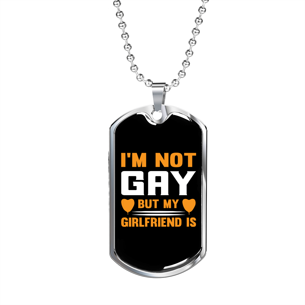 To My Girlfriend I'm Not Gay Yellow Necklace Stainless Steel or 18k Gold Dog Tag 24" Chain - Luxury Love Messages Dog Tag Gifts For Man, Woman