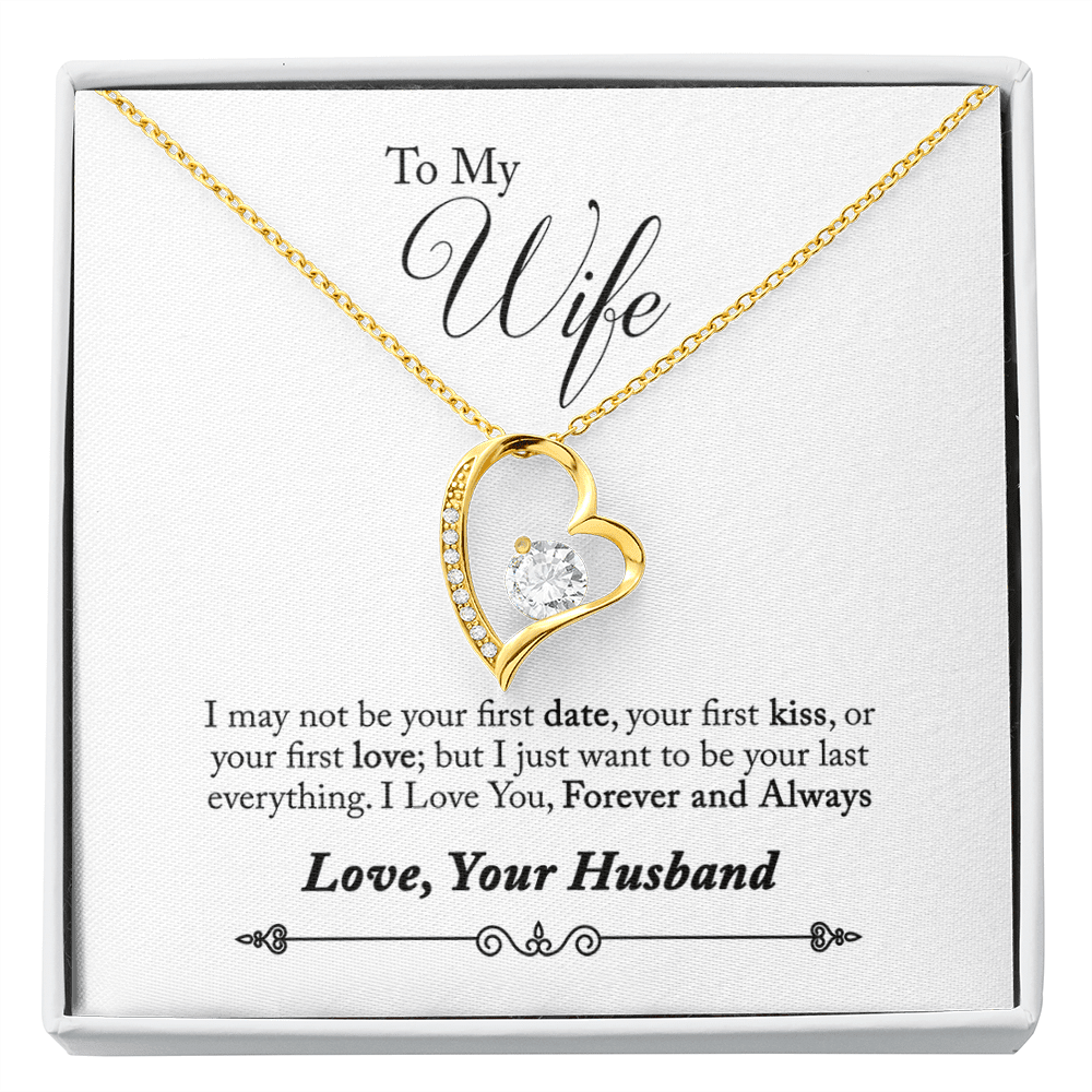 To My Wife Forever And Always Forever Pendant 18k Gold or Stainless Steel 18" Necklace - Forever Love Necklace Gift Idea For Woman