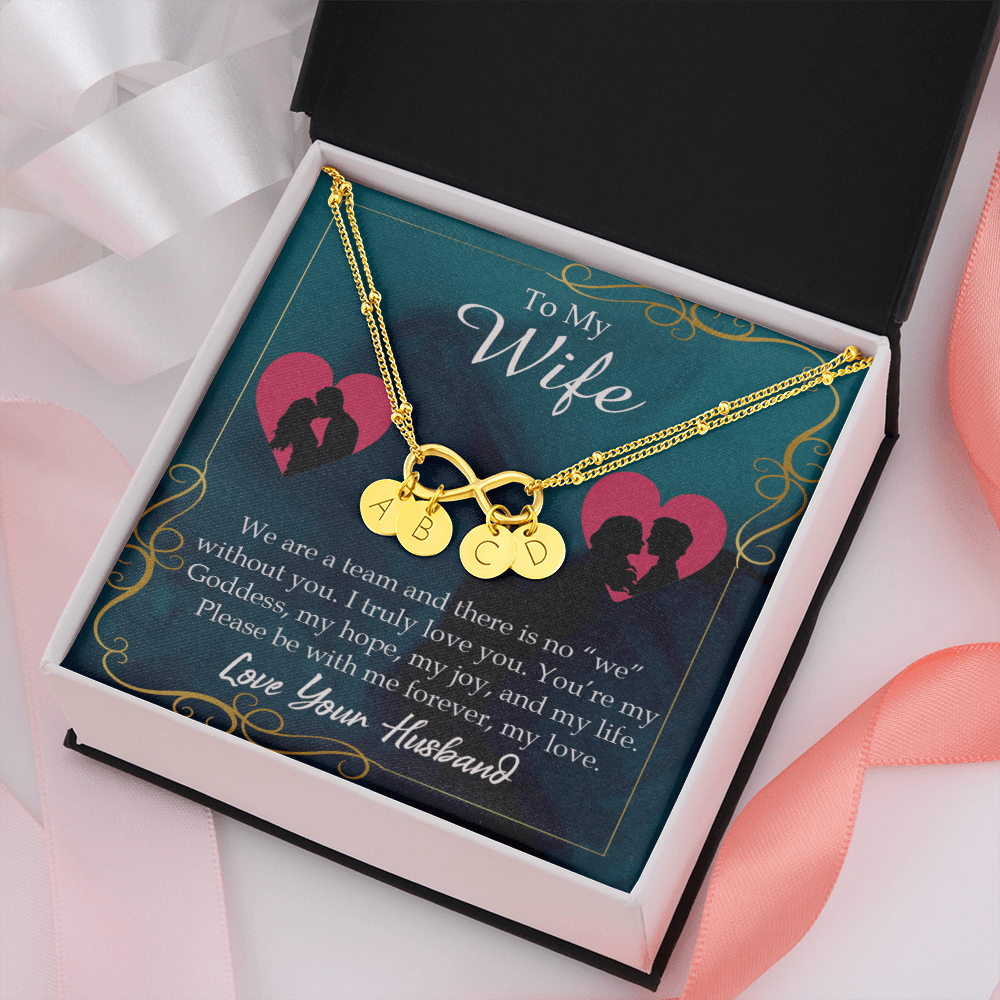 To My Wife We Are A Team Infinity Bracelet With Initial Charms - Infinity Bracelet