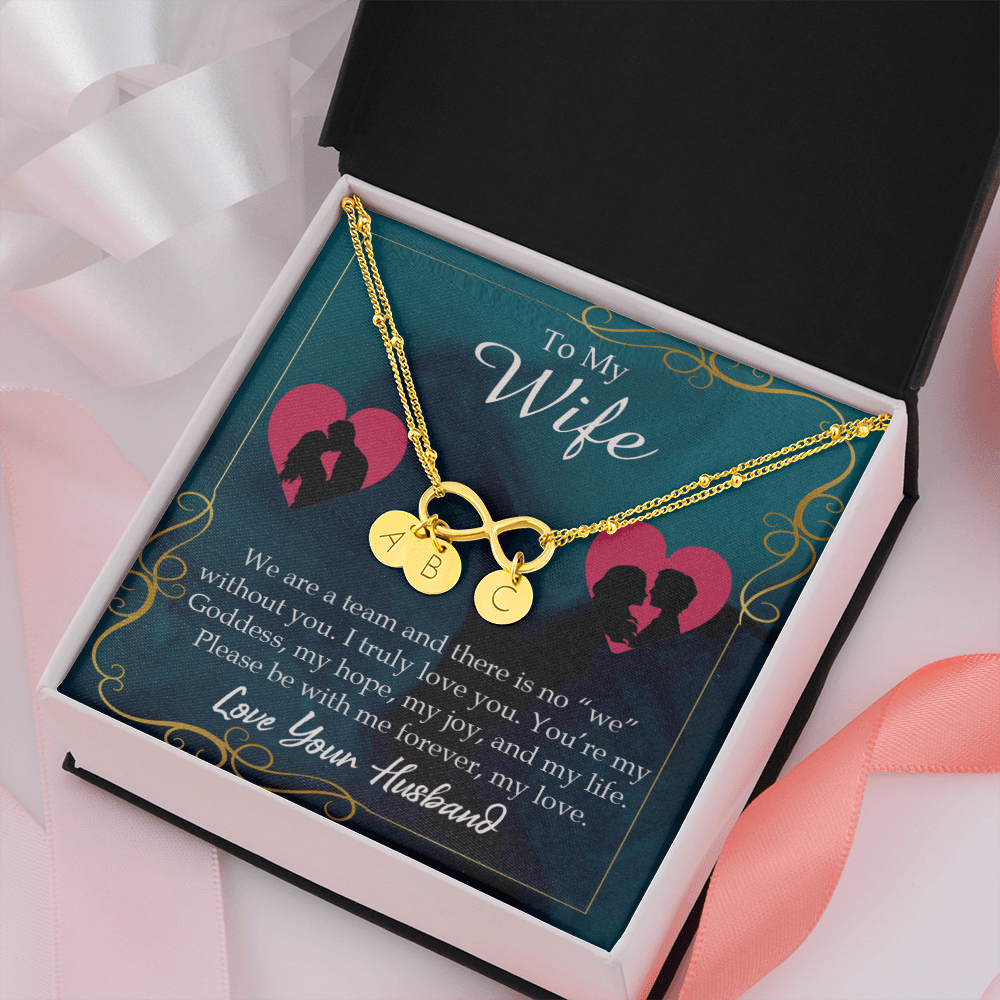 To My Wife We Are A Team Infinity Bracelet With Initial Charms - Infinity Bracelet