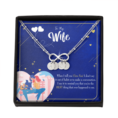 To My Wife Best Thing Happened Infinity Bracelet With Initial Charms - Infinity Bracelet