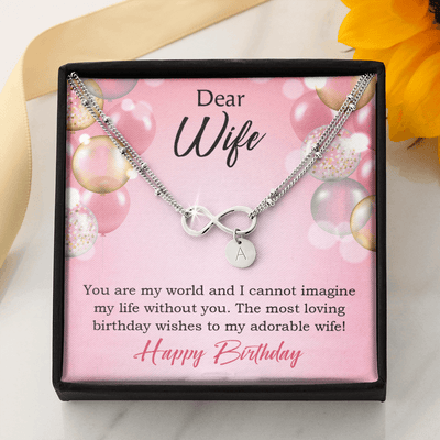 To My Wife Happy Birthday Adorable Infinity Bracelet With Initial Charms - Infinity Bracelet