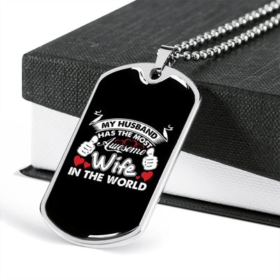 To My Husband Husband's Most Awesome Wife Necklace Stainless Steel or 18k Gold Dog Tag 24" Chain - Luxury Love Messages Dog Tag Gifts For Man, Woman