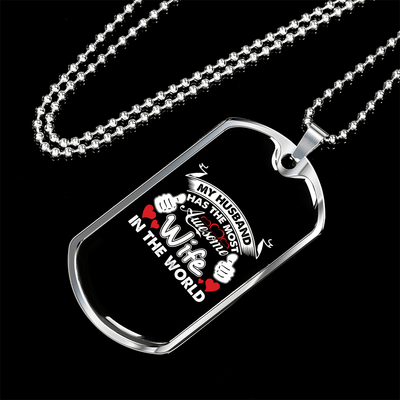 To My Husband Husband's Most Awesome Wife Necklace Stainless Steel or 18k Gold Dog Tag 24" Chain - Luxury Love Messages Dog Tag Gifts For Man, Woman
