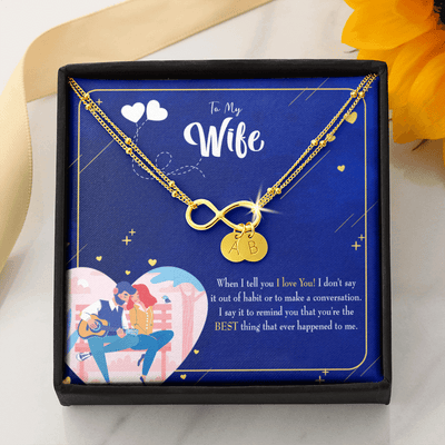 To My Wife Best Thing Happened Infinity Bracelet With Initial Charms - Infinity Bracelet