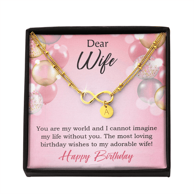 To My Wife Happy Birthday Adorable Infinity Bracelet With Initial Charms - Infinity Bracelet
