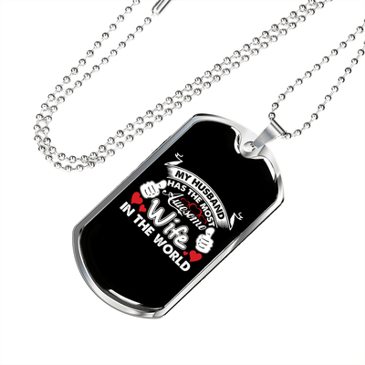 To My Husband Husband's Most Awesome Wife Necklace Stainless Steel or 18k Gold Dog Tag 24" Chain - Luxury Love Messages Dog Tag Gifts For Man, Woman