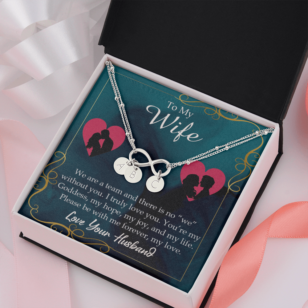 To My Wife We Are A Team Infinity Bracelet With Initial Charms - Infinity Bracelet
