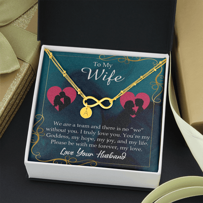 To My Wife We Are A Team Infinity Bracelet With Initial Charms - Infinity Bracelet