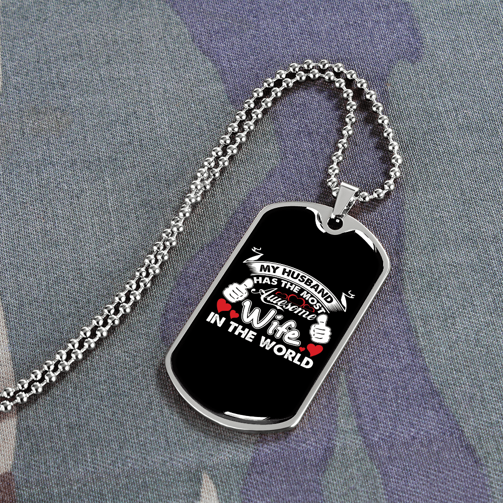 To My Husband Husband's Most Awesome Wife Necklace Stainless Steel or 18k Gold Dog Tag 24" Chain - Luxury Love Messages Dog Tag Gifts For Man, Woman
