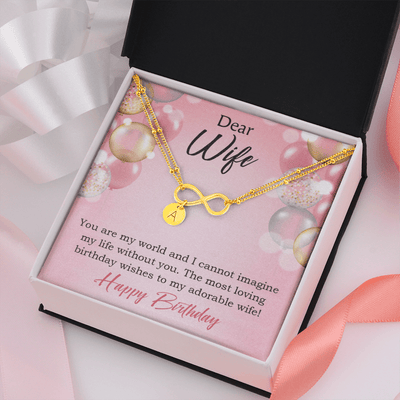 To My Wife Happy Birthday Adorable Infinity Bracelet With Initial Charms - Infinity Bracelet