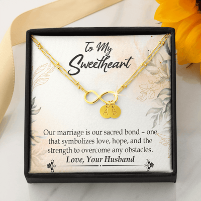 To My Wife Our Marriage Is Our Sacred Bond Infinity Bracelet With Initial Charms - Infinity Bracelet