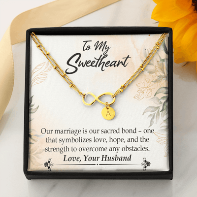 To My Wife Our Marriage Is Our Sacred Bond Infinity Bracelet With Initial Charms - Infinity Bracelet