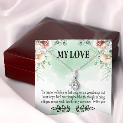 To My Girlfriend Goosebumps Forever Message Card W Mahogany Style Luxury Box Eternity Ribbon Stone Necklace - Alluring Beauty Necklace Gift For Her
