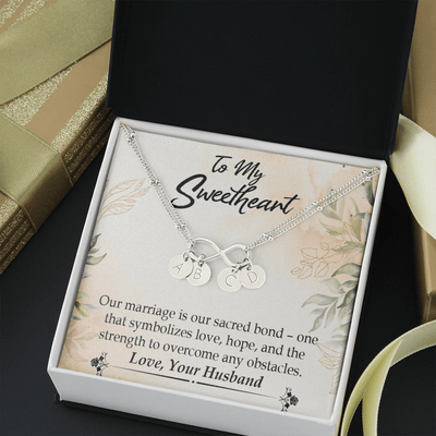 To My Wife Our Marriage Is Our Sacred Bond Infinity Bracelet With Initial Charms - Infinity Bracelet