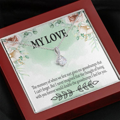 To My Girlfriend Goosebumps Forever Message Card W Mahogany Style Luxury Box Eternity Ribbon Stone Necklace - Alluring Beauty Necklace Gift For Her