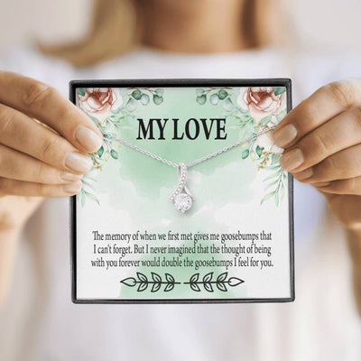 To My Girlfriend Goosebumps Forever Message Card W Mahogany Style Luxury Box Eternity Ribbon Stone Necklace - Alluring Beauty Necklace Gift For Her