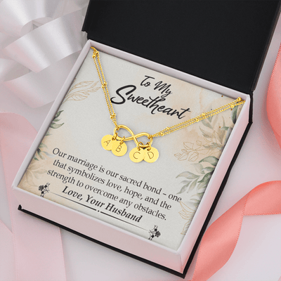 To My Wife Our Marriage Is Our Sacred Bond Infinity Bracelet With Initial Charms - Infinity Bracelet