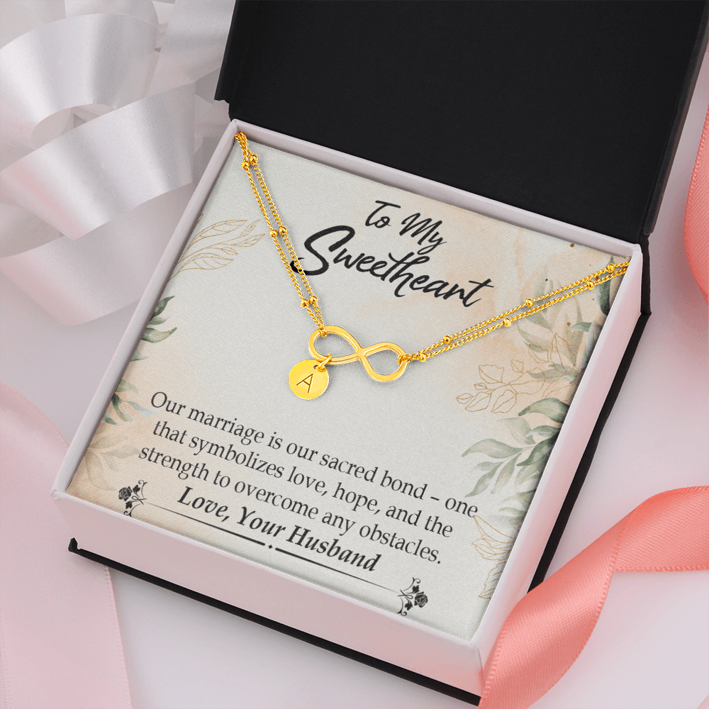 To My Wife Our Marriage Is Our Sacred Bond Infinity Bracelet With Initial Charms - Infinity Bracelet