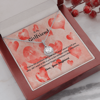 To My Girlfriend Valentines Gift Prettiest Girld Ever Eternal Union Necklace - Eternal Hope