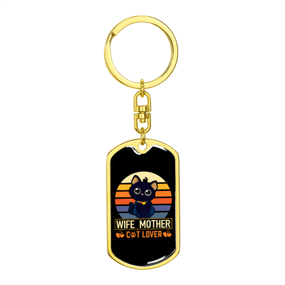 To My Wife  Wife Mother Cat Lover Keychain Stainless Steel or 18k Gold Dog Tag Keyring - Dog Tag with Swivel Keychain
