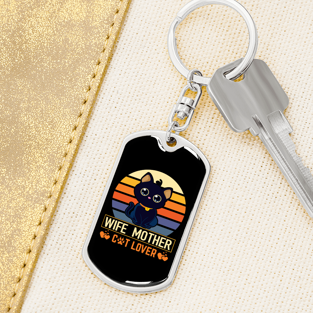 To My Wife  Wife Mother Cat Lover Keychain Stainless Steel or 18k Gold Dog Tag Keyring - Dog Tag with Swivel Keychain