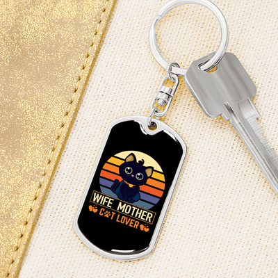 To My Wife  Wife Mother Cat Lover Keychain Stainless Steel or 18k Gold Dog Tag Keyring - Dog Tag with Swivel Keychain