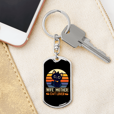 To My Wife  Wife Mother Cat Lover Keychain Stainless Steel or 18k Gold Dog Tag Keyring - Dog Tag with Swivel Keychain