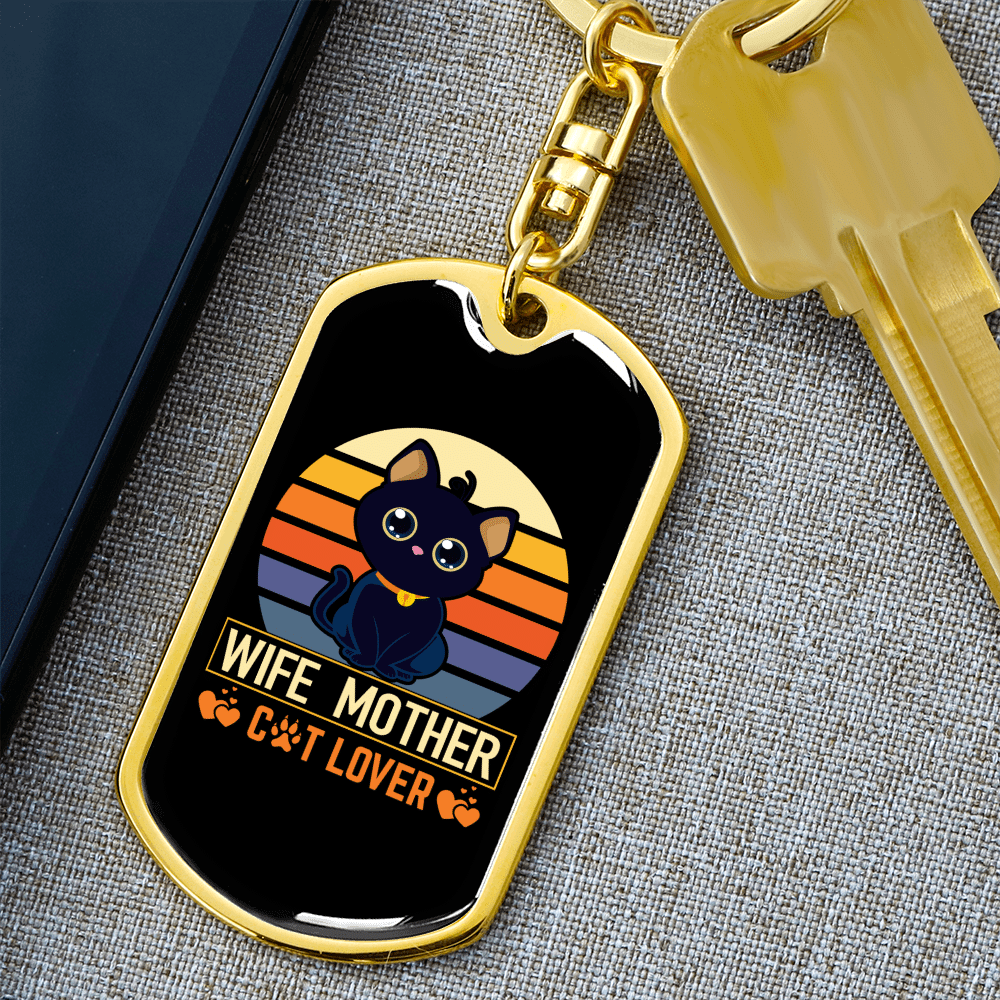 To My Wife  Wife Mother Cat Lover Keychain Stainless Steel or 18k Gold Dog Tag Keyring - Dog Tag with Swivel Keychain