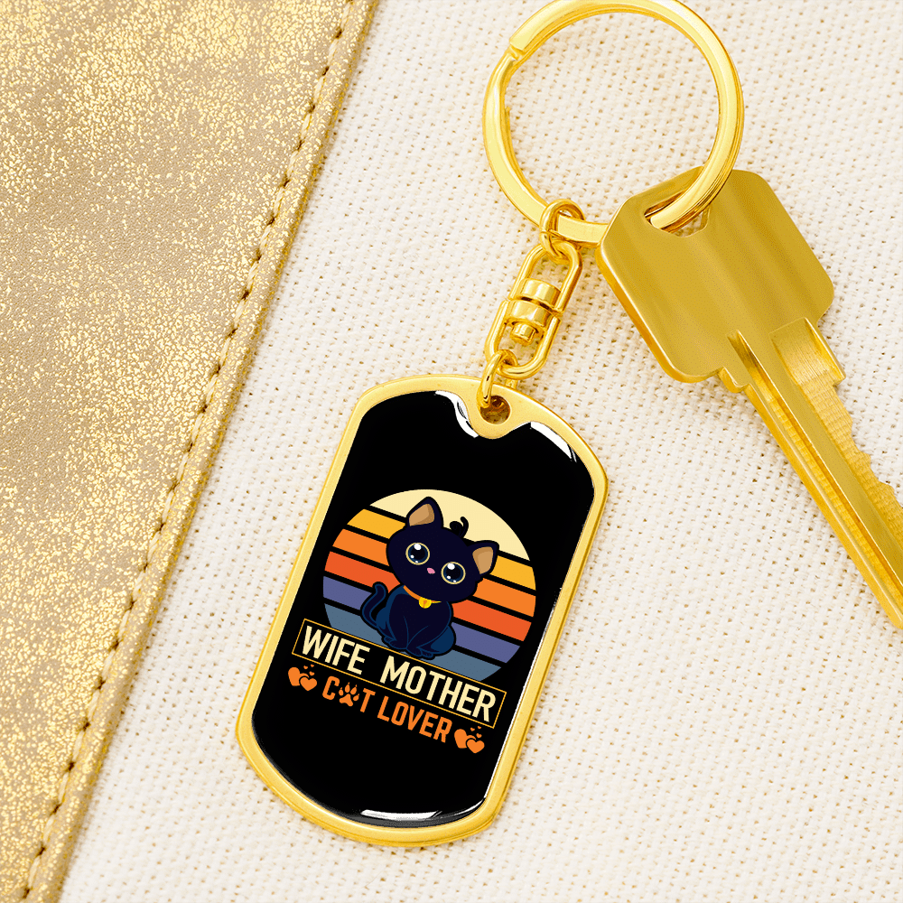 To My Wife  Wife Mother Cat Lover Keychain Stainless Steel or 18k Gold Dog Tag Keyring - Dog Tag with Swivel Keychain