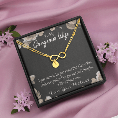 To My Wife Can�T Imagine A Life Without You Infinity Bracelet With Initial Charms - Infinity Bracelet
