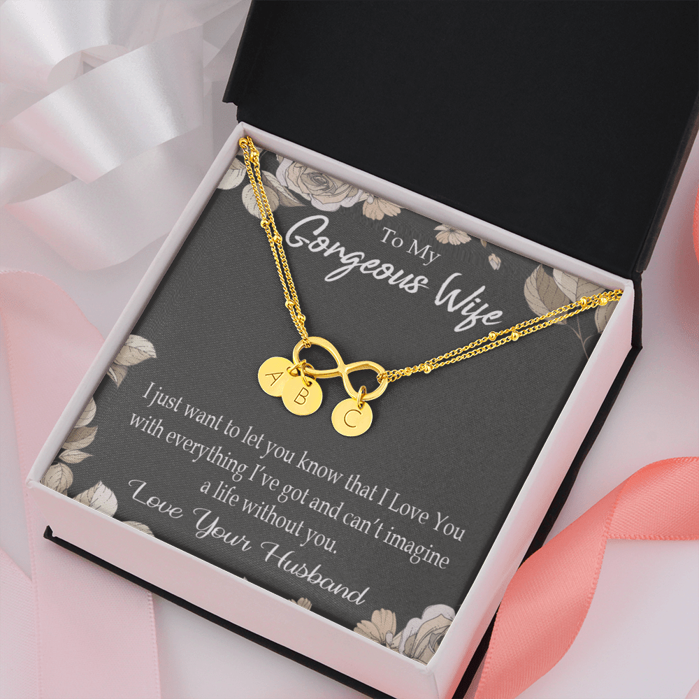 To My Wife Can�T Imagine A Life Without You Infinity Bracelet With Initial Charms - Infinity Bracelet