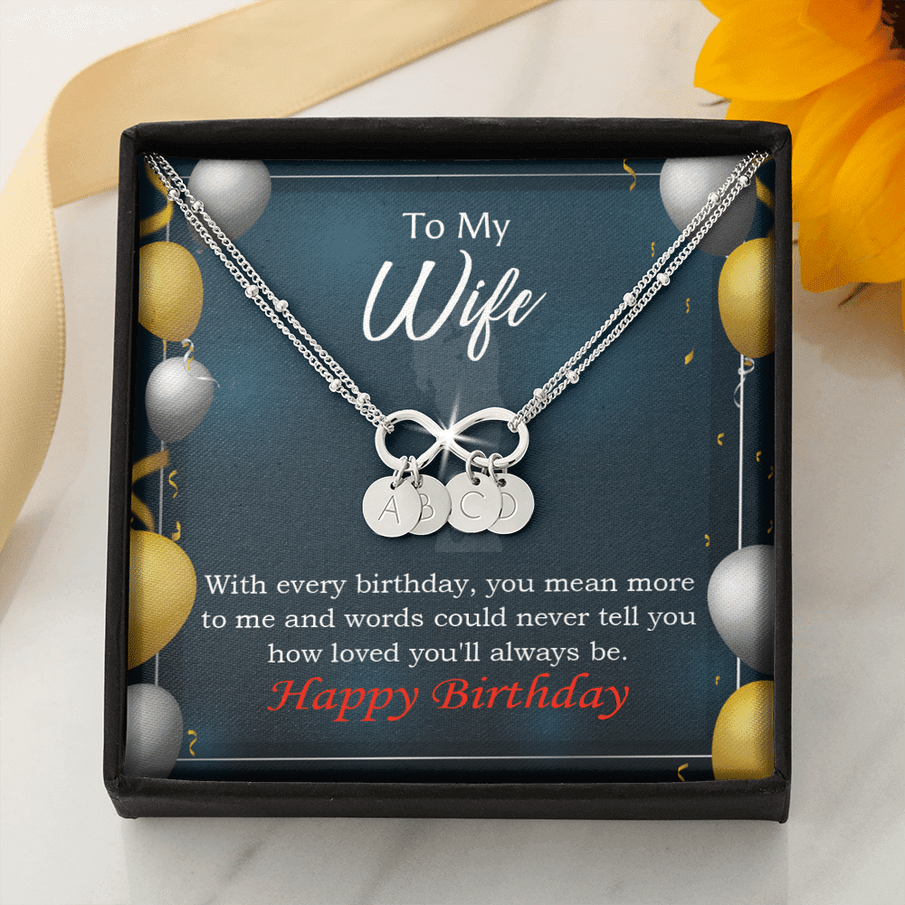To My Wife Every Birthday Infinity Bracelet With Initial Charms - Infinity Bracelet